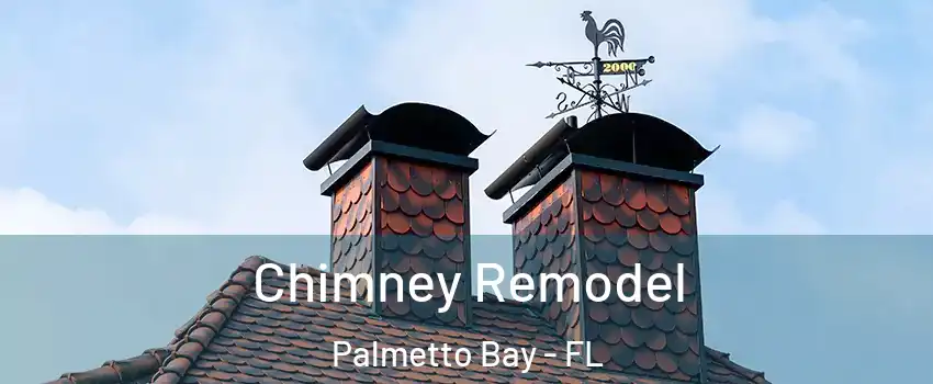  Chimney Remodel Palmetto Bay - FL